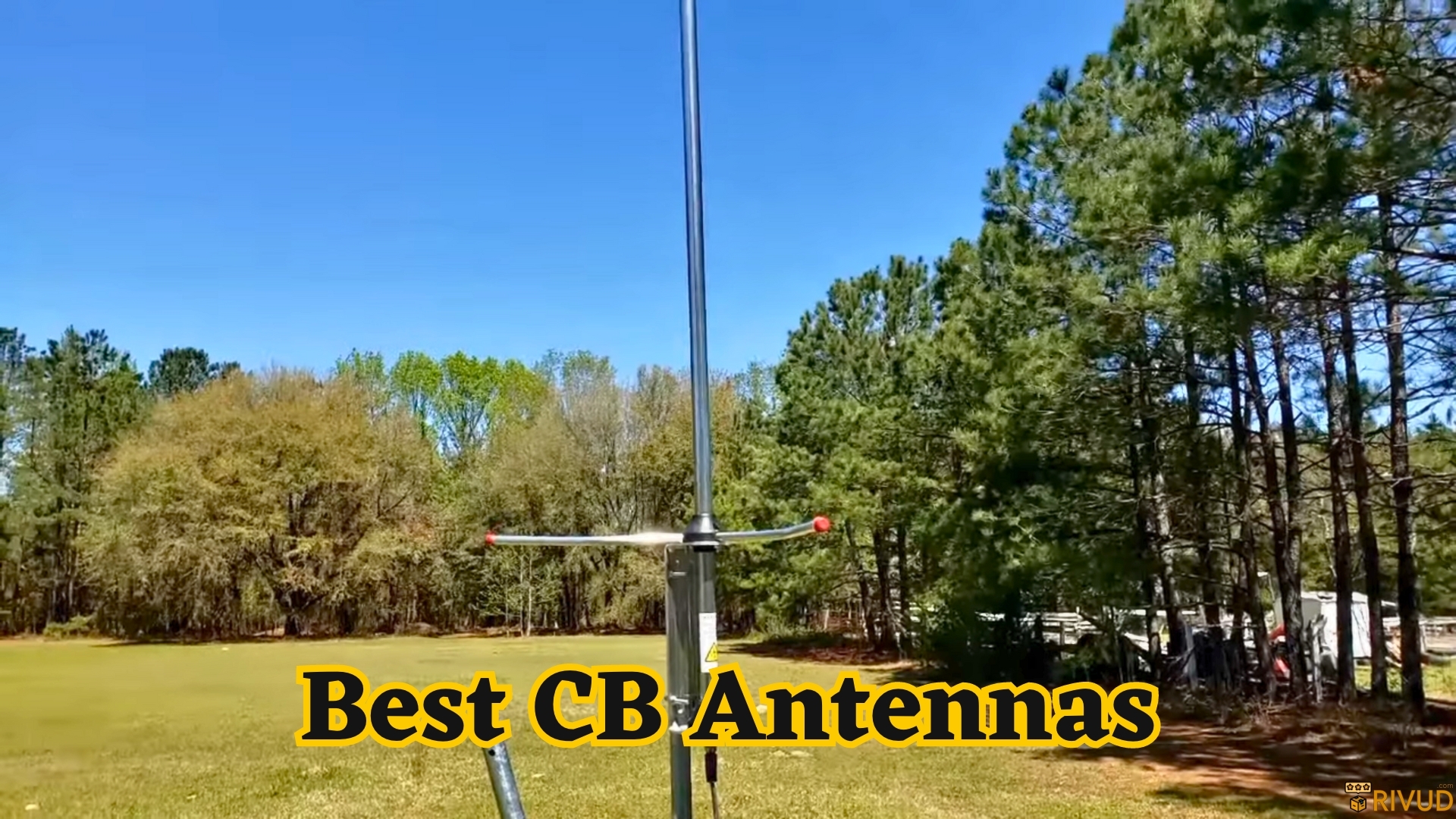 Top 10 Best CB Antennas In 2024